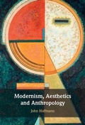 Cover: Modernism, Aesthetics and Anthropology - Cambridge University Press