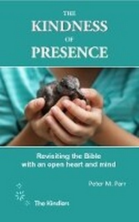 Enlarge image Cover: The Kindness of Presence - The Kindlers
