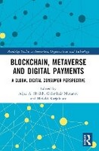 Abbildung von: Blockchain, Metaverse, and Digital Payments - Routledge