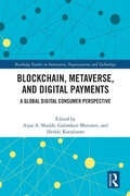 Cover: Blockchain, Metaverse, and Digital Payments - Routledge