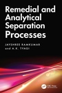Cover: Remedial and Analytical Separation Processes - CRC Press