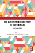 Cover: The Anticolonial Linguistics of Nikolai Marr - Routledge
