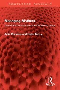 Abbildung von: Managing Mothers - Routledge