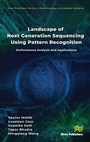 Cover: Landscape of Next Generation Sequencing Using Pattern Recognition - River Publishers