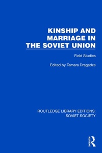 Abbildung von: Kinship and Marriage in the Soviet Union - Routledge