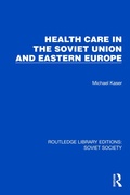 Cover: Health Care in the Soviet Union and Eastern Europe - Routledge