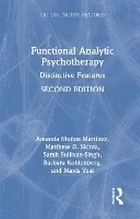 Enlarge image Cover: Functional Analytic Psychotherapy - Routledge