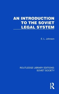 Enlarge image Cover: An Introduction to the Soviet Legal System - Routledge