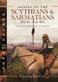 Bild: Armies of the Scythians and Sarmatians 700 BC to AD 450 - Pen & Sword
