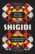 Cover: Shigidi and the Brass Head of Obalufon - Gollancz