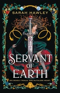 Cover: Servant of Earth - Gollancz