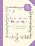 Cover: Grandmother Remembers: Gift Edition - Abrams Image