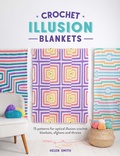 Cover: Crochet Illusion Blankets - NYU Press