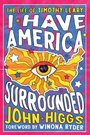 Cover: I Have America Surrounded - Open Road Media