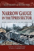 Bild: Narrow Gauge in the Ypres Sector - Pen & Sword