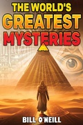 Cover: The World's Greatest Mysteries - Lak Publishing