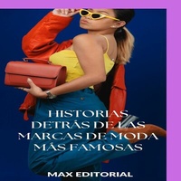 Abbildung von: Historias detrás de las marcas de moda más famosas - Publishdrive