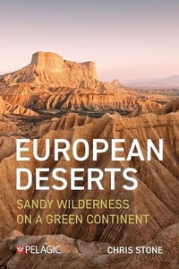 Enlarge image Cover: European Deserts - Pelagic Publishing