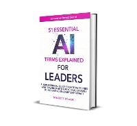 Enlarge image Cover: 51 Essential AI Terms Explained For Leaders - Pownall Publishing