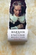 Cover: Marxism and the English Revolution - Whalebone Press