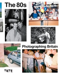Abbildung von: The 80s - Tate Publishing