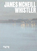 Cover: Artists Series: James McNeill Whistler - Tate Publishing