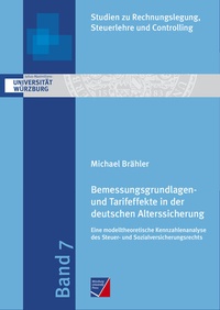 Abbildung von: Bemessungsgrundlagen- und Tarifeffekte in der deutschen Alterssicherung - Würzburg University Press