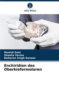 Cover: Enchiridion des Oberkiefermolaren - Verlag Unser Wissen