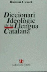 Abbildung von: Diccionari ideològic de la llengua catalana - Llibres de L&#x27;Índex (Ediciones de La Tempestad, S.L.)