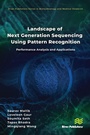 Cover: Landscape of Next Generation Sequencing Using Pattern Recognition - River Publishers
