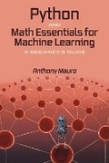 Cover: Python and Math Essentials for Machine Learning - Bookbaby