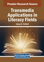 Cover: Transmedia Applications in Literacy Fields - Information Science Publishing