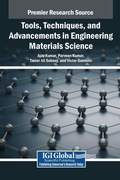 Cover: Tools, Techniques, and Advancements in Engineering Materials Science - IGI Global