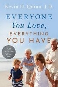 Abbildung von: Everyone You Love, Everything You Have - Higherlife Development Service