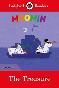 Abbildung von: Ladybird Readers Level 3 - Moomin - The Treasure (ELT Graded Reader) - Ladybird