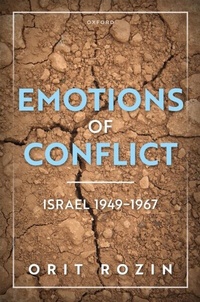 Abbildung von: Emotions of Conflict, Israel 1949-1967 - OUP eBook