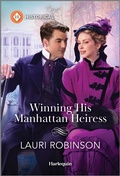 Cover: Winning His Manhattan Heiress - Harlequin Historical