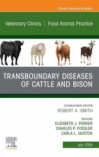 Abbildung von: Transboundary Diseases of Cattle and Bison, An Issue of Veterinary Clinics of North America: Food Animal  Practice - Elsevier