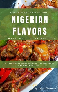 Abbildung von: Nigerian Flavors - Lulu.com