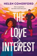 Cover: The Love Interest - Bloomsbury YA
