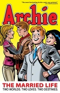Cover: Archie: The Married Life Book 1 - Archie Comic Publications Inc