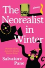 Cover: Neorealist in Winter - Autumn House Press