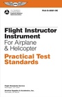 Cover: Flight Instructor Instrument Practical Test Standards for Airplane & Helicopter (2024) - Aviation Supplies & Academics Inc