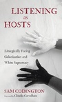 Cover: Listening as Hosts - Cascade Books