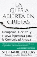 Cover: La iglesia abierta en grietas - Naval Institute Press