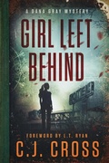 Cover: Girl Left Behind - Liquid Mind Publishing, LLC