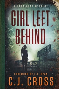Enlarge image Cover: Girl Left Behind - Liquid Mind Publishing, LLC