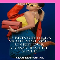Abbildung von: Le retour de la mode vintage : un retour conscient et stylé - Publishdrive