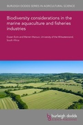 Cover: Biodiversity considerations in the marine aquaculture and fisheries industries - Burleigh Dodds Science Publishing