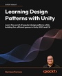 Cover: Learning Design Patterns with Unity - Packt Publishing